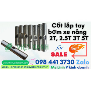 Cốt lắp tay bơm xe nâng   2T, 2.5T 3T 5T