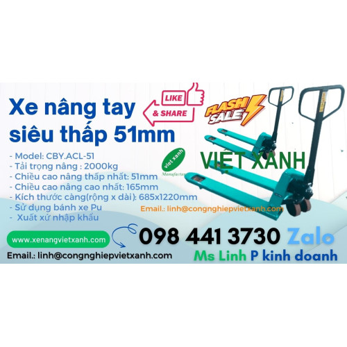 Xe nâng tay siêu thấp 51mm 2000kg