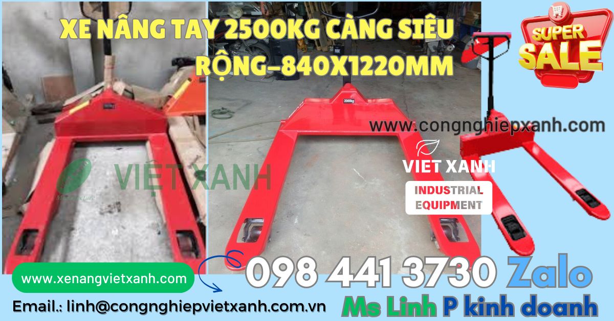 Xe nâng tay 2500kg cẳng siêu rộng