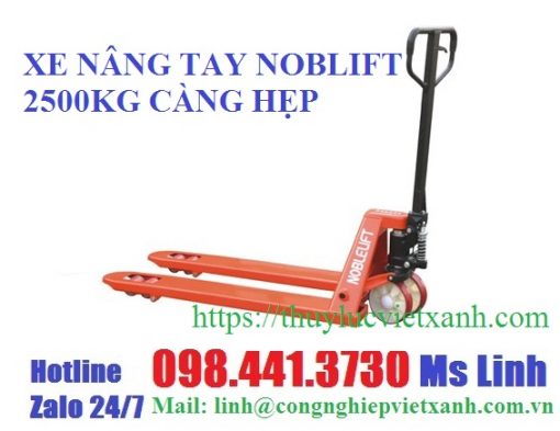 Xe nâng tay 2500kg càng hẹp 550x1150mm Noblelift - Đức