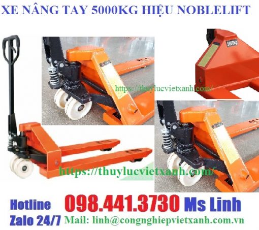 Xe nâng tay 5 tấn hiệu Noblelift