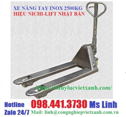 Xe nâng tay inox 2500kg hiệu NICHI-LIFT Nhật Bản