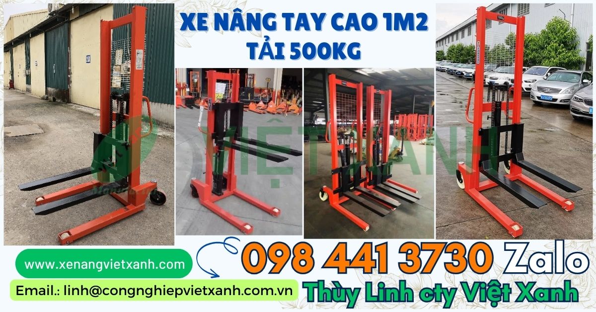 Xe nâng tay cao 1m2 tải 500kg nhập khẩu