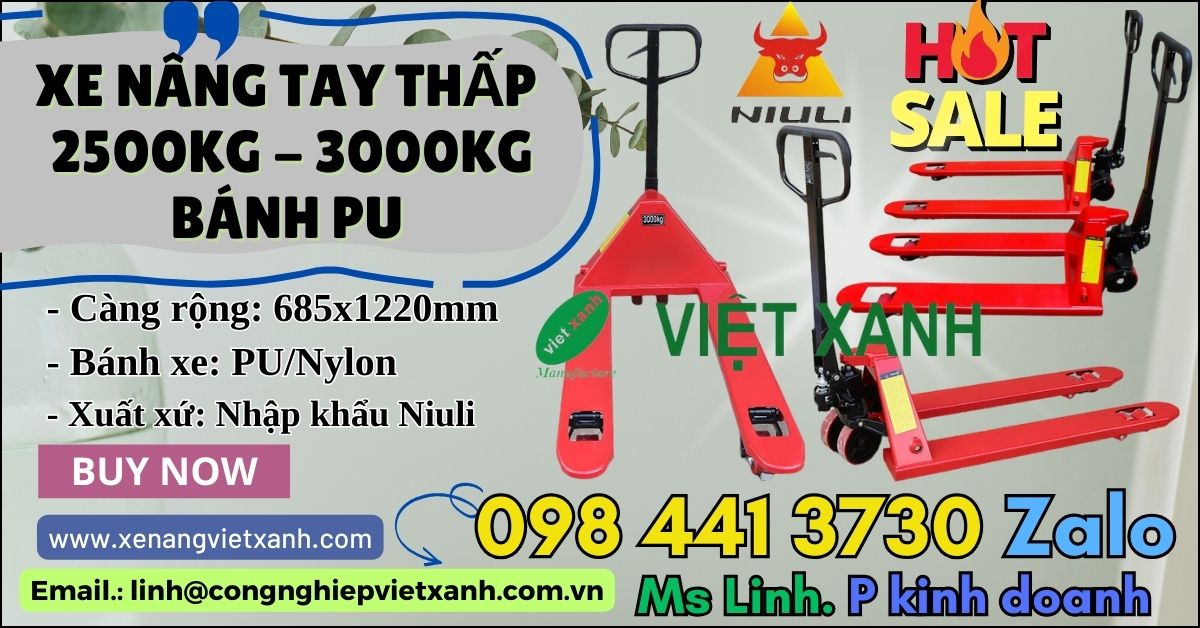 Xe nâng tay thấp Niuli nhập khẩu PU